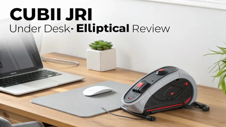 Cubii JR1 Under Desk Elliptical Review: Should You Spend On This?