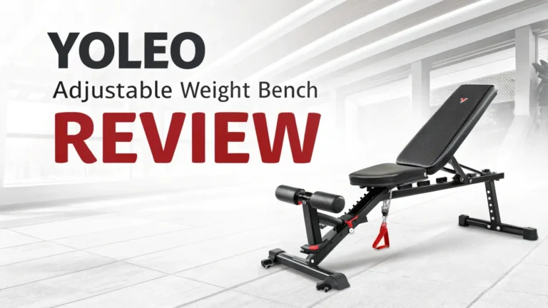 Yoleo Adjustable Weight Bench Review 2026: Worth the Price Tag?