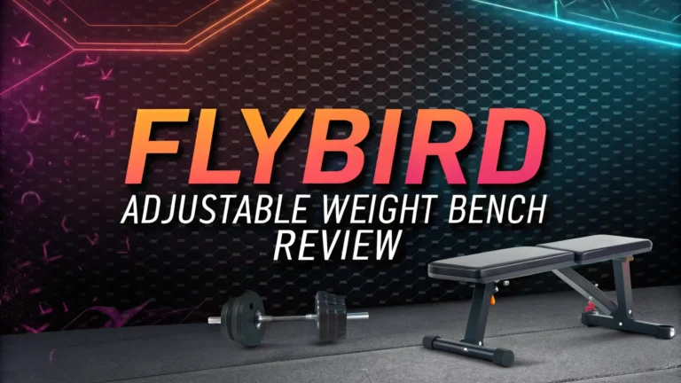 Is FLYBIRD Adjustable Weight Bench Worth Buying?