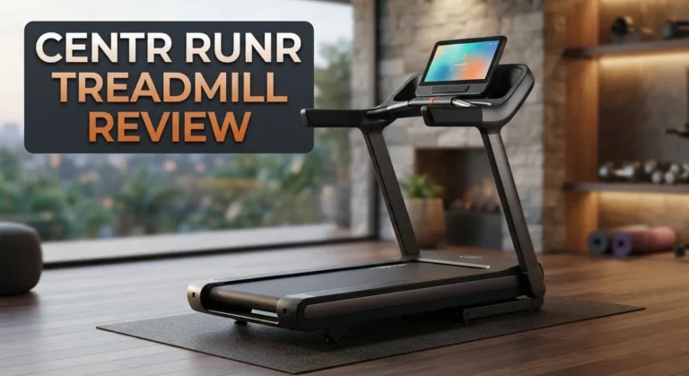 Centr Runr Treadmill Review 2026: Features, Performance & User Ratings